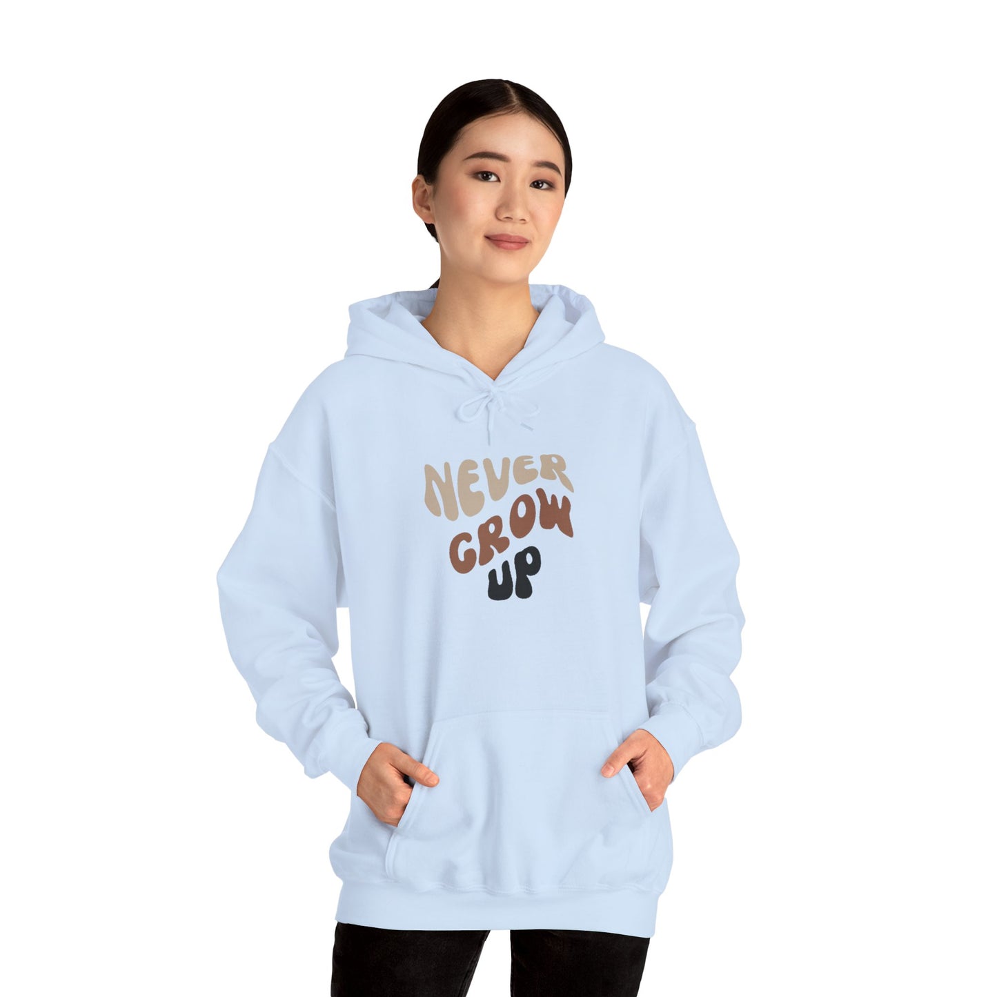 "Never Grow Up" Hooded Sweatshirt