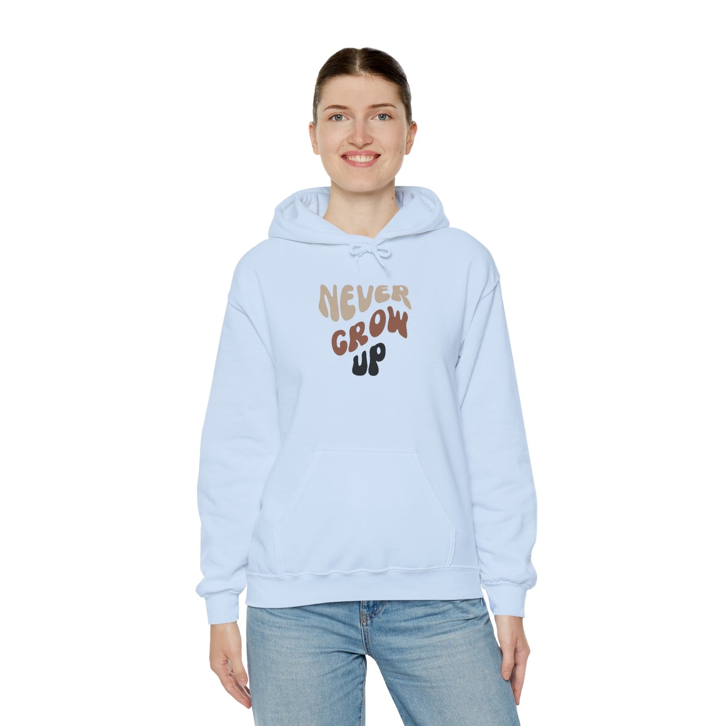 "Never Grow Up" Hooded Sweatshirt