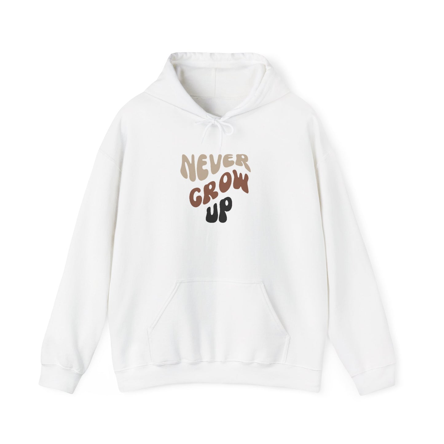 "Never Grow Up" Hooded Sweatshirt