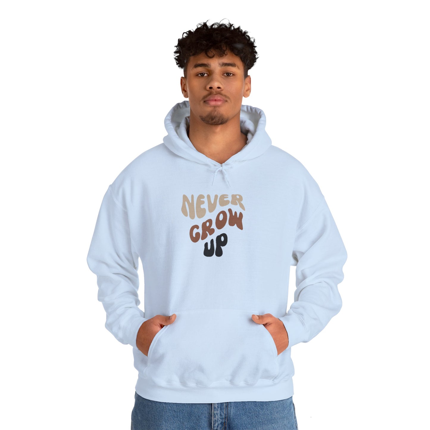 "Never Grow Up" Hooded Sweatshirt