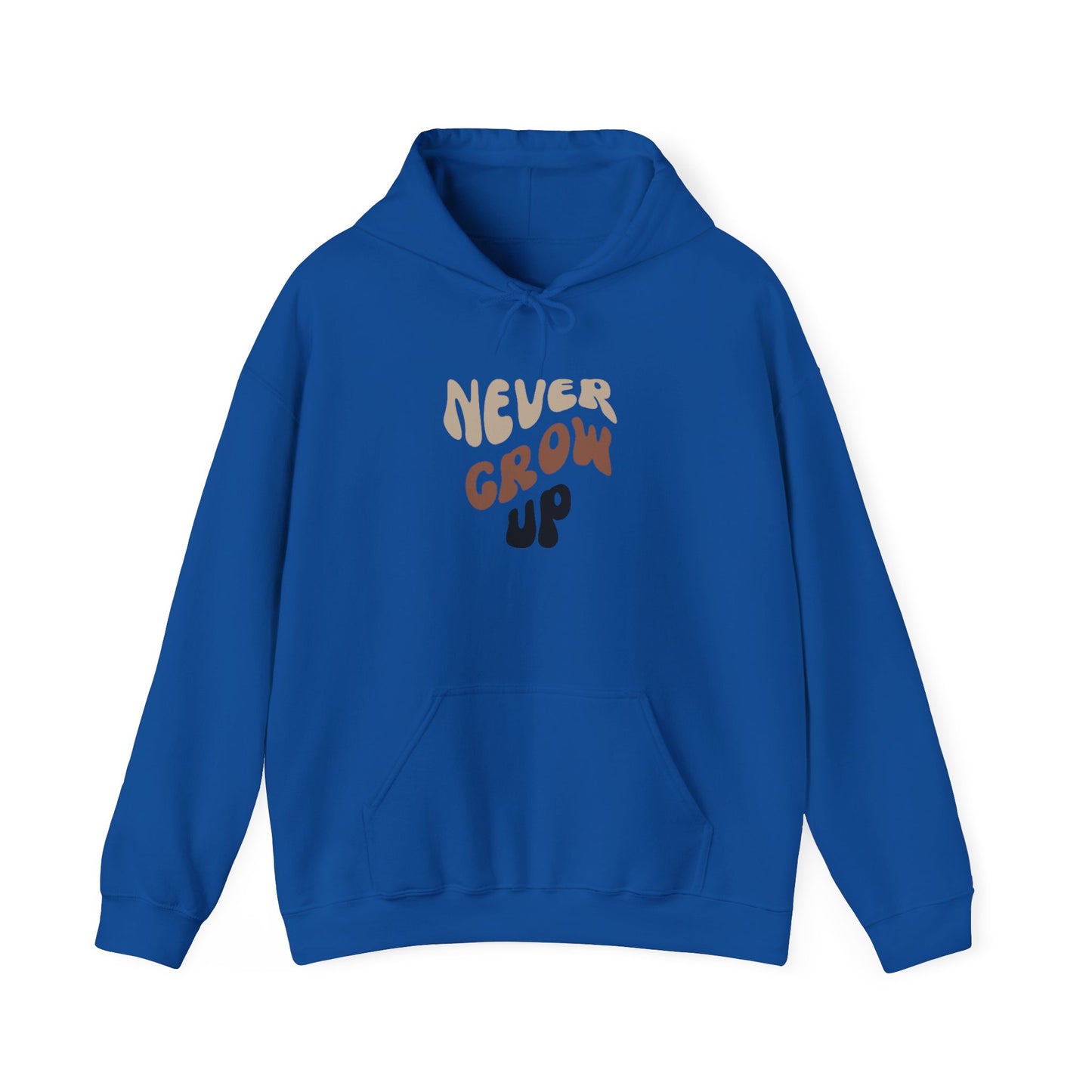 "Never Grow Up" Hooded Sweatshirt